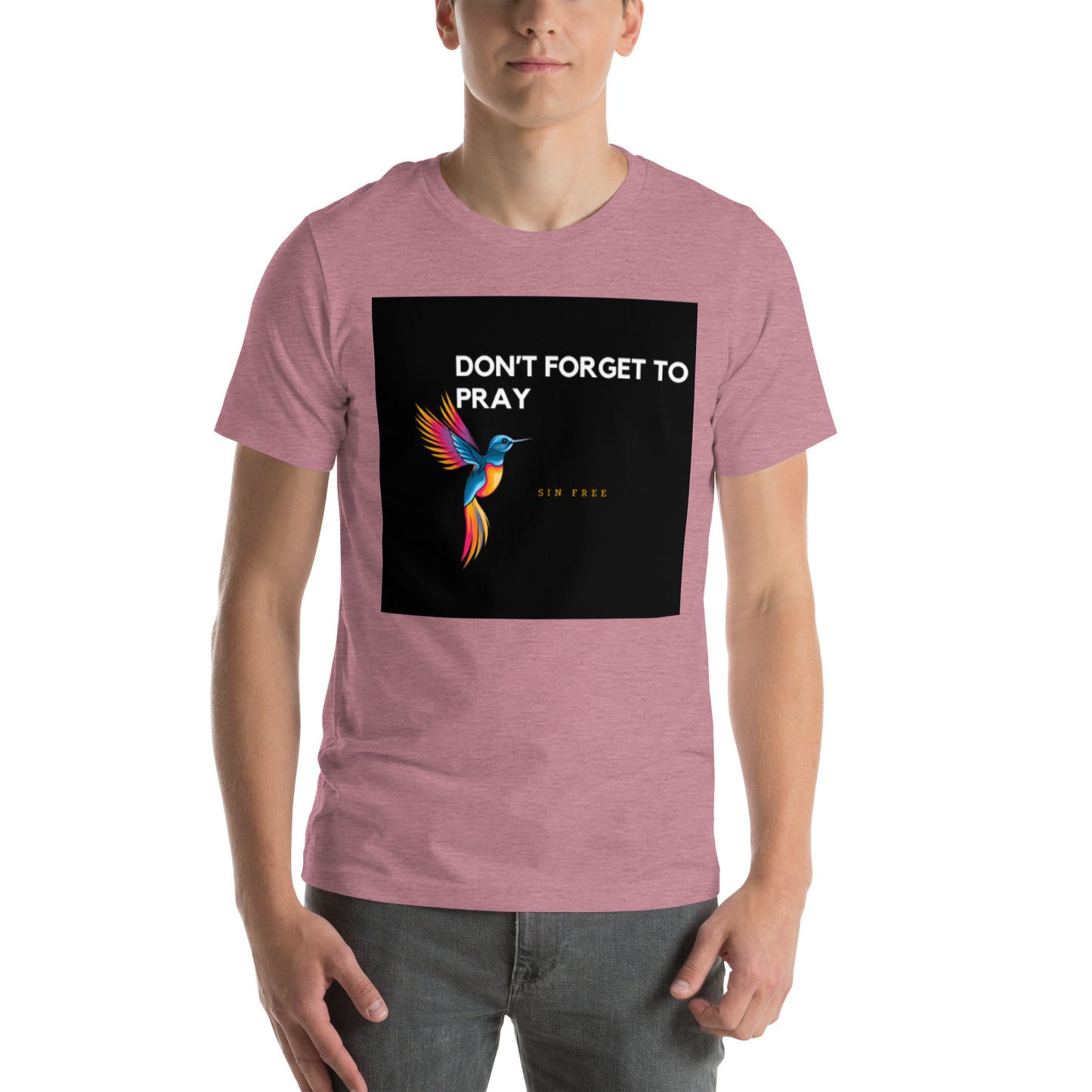 Unisex t-shirt/dont forget to pray