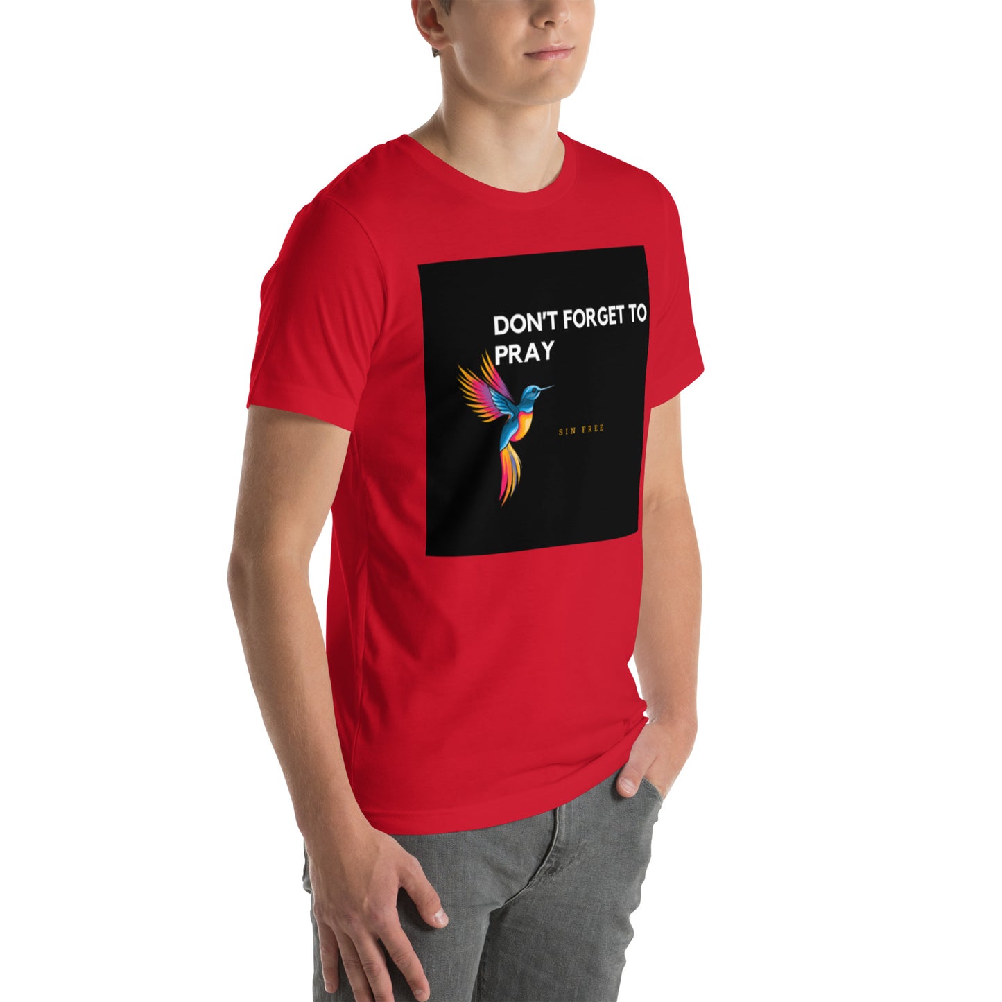 Unisex t-shirt/dont forget to pray